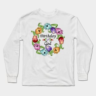 Birthday Girl Long Sleeve T-Shirt